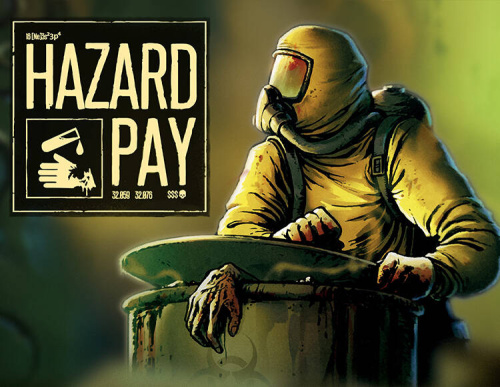 Hazard Pay (PC)